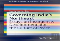 Governing India'S Northeast