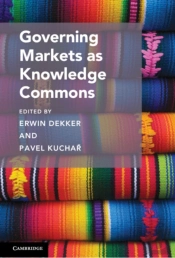 Governing Markets As Knowledge Commons
