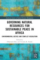 Governing Natural Resources For Sustainable Peace In Africa