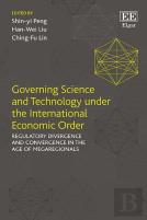 Governing Science And Technology Under The International Economic Order