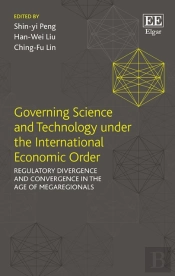 Governing Science And Technology Under The International Economic Order