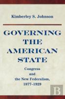 Governing The American State