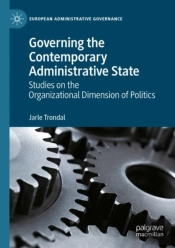 Governing The Contemporary Administrative State