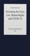 Governing The Crisis: Law, Human Rights And Covid-19