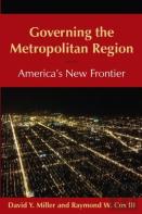 Governing The Metropolitan Region: America'S New Frontier: 2014