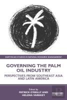Governing The Palm Oil Industry
