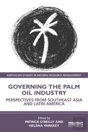 Governing The Palm Oil Industry