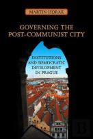 Governing The Post-Communist City