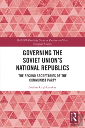 Governing The Soviet Union'S National Republics