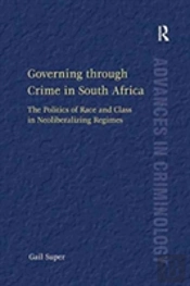 Governing Through Crime In South Africa