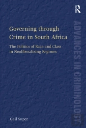 Governing Through Crime In South Africa