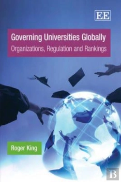 Bertrand.pt - Governing Universities Globally - Organizations, Regulation And Rankings