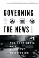 Governing With The News, Second Edition