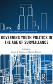 Governing Youth Politics In The Age Of Surveillance