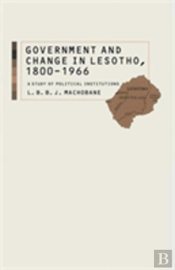 Bertrand.pt - Government And Change In Lesotho, 1800-1966