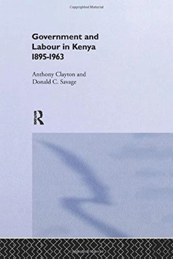 Bertrand.pt - Government And Labour In Kenya 1895-1963