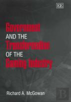 Government And The Transformation Of The Gaming Industry