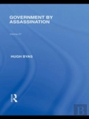 Government By Assassination