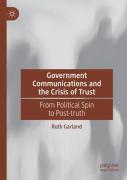 Government Communications And The Crisis Of Trust