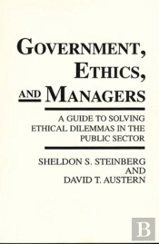 Government, Ethics And Managers