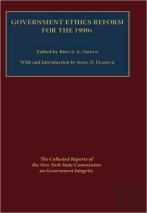 Government Ethics Reform For The 1990'S