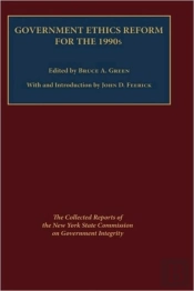 Government Ethics Reform For The 1990'S