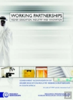 Bertrand.pt - Government Incentivisation Of Higher Education-Industry Research Partnerships In South Africa