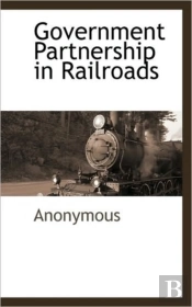 Government Partnership In Railroads