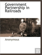 Government Partnership In Railroads