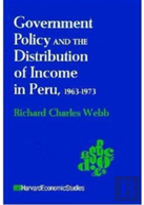 Government Policy And The Distribution Of Income In Peru, 1963â€“1973