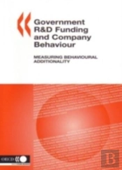Government R&D Funding And Company Behaviour, Measuring Behavioural Additionality
