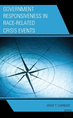Bertrand.pt - Government Responsiveness In Race-Related Crisis Events