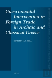 Governmental Intervention In Foreign Trade In Archaic And Classical Greece