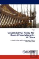 Governmental Policy For Rural-Urban Migrants In China