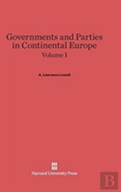 Governments And Parties In Continental Europe, Volume I