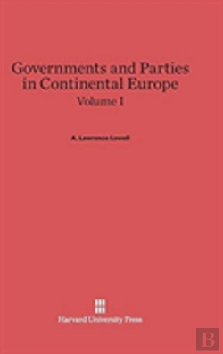 Bertrand.pt - Governments And Parties In Continental Europe, Volume I