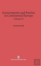 Governments And Parties In Continental Europe, Volume Ii