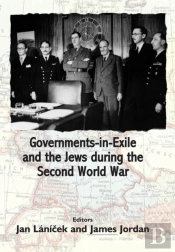 Governments-In-Exile And The Jews During The Second World War