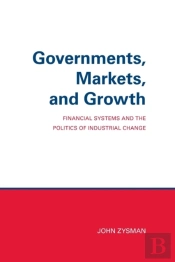 Governments, Markets, And Growth