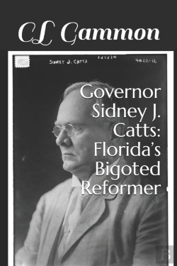 Bertrand.pt - Governor Sidney J. Catts