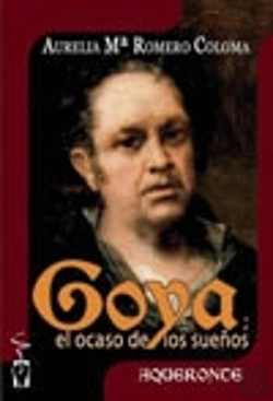 Bertrand.pt - Goya, El Ocaso De Los Sueños