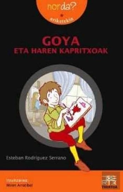 Goya Eta Haren Kapritxoak
