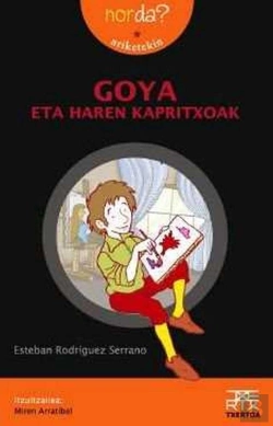 Bertrand.pt - Goya Eta Haren Kapritxoak