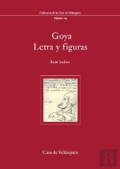 Goya. Letra Y Figuras