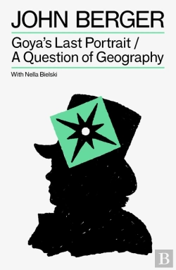 Bertrand.pt - Goya'S Last Portrait/A Question Of Geography
