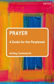 Gpp Prayer A Guide For The Perplex