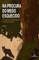 (G).Procura Do Medo Esquecido, Na.(Arbore/Galaxia)