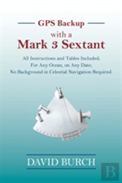 Gps Backup With A Mark 3 Sextant