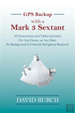 Bertrand.pt - Gps Backup With A Mark 3 Sextant