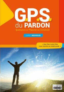 Bertrand.pt - Gps Du Pardon Pour Tous (Jeunes Et Adultes)